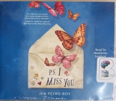 P.S. I Miss You written by Jen Petro-Roy performed by Madeleine Lambert on MP3 CD (Unabridged)